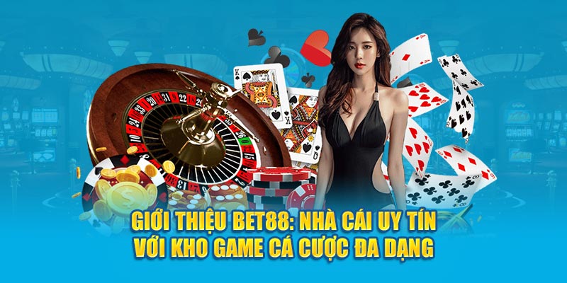 giới thiệu bet88